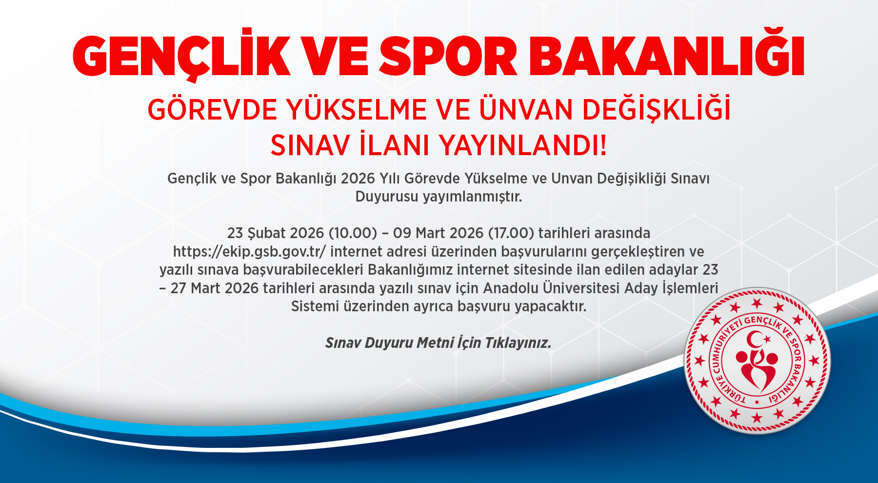GENÇLİK VE SPOR BAKANLIĞI SINAV İLANI
